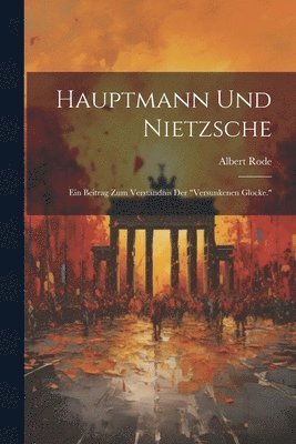 bokomslag Hauptmann Und Nietzsche