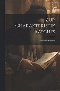 bokomslag Zur Charakteristik Raschi's