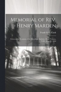bokomslag Memorial of Rev. Henry Marden