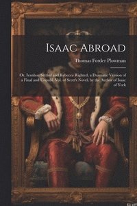 bokomslag Isaac Abroad