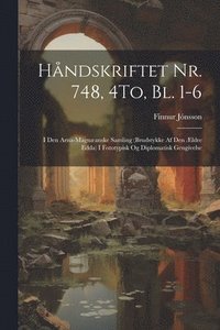 bokomslag Hndskriftet Nr. 748, 4To, Bl. 1-6