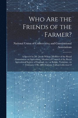 Who are the Friends of the Farmer? 1