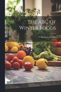 bokomslag The ABC of Winter Foods