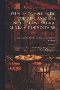 bokomslag OEuvres Compltes De Voltaire, Avec Des Notes Et Une Notice Sur La Vie De Voltaire