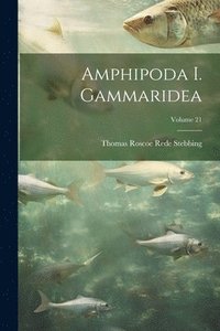 bokomslag Amphipoda I. Gammaridea; Volume 21