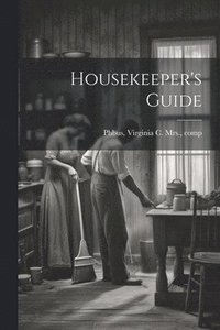 bokomslag Housekeeper's Guide