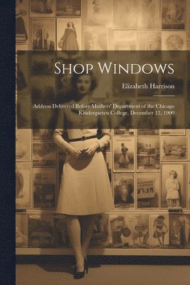 Elizabeth Harrison - Shop Windows, Häftad