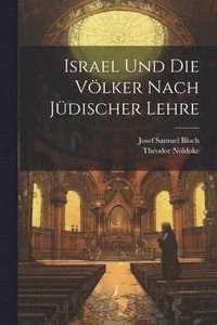 bokomslag Israel Und Die Vlker Nach Jdischer Lehre