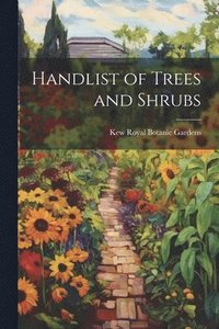 bokomslag Handlist of Trees and Shrubs