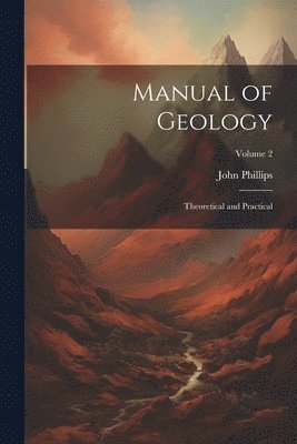 bokomslag Manual of Geology