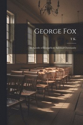 bokomslag George Fox