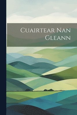 Cuairtear Nan Gleann 1