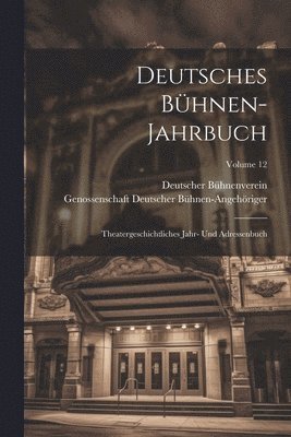 Deutsches Bhnen-Jahrbuch 1