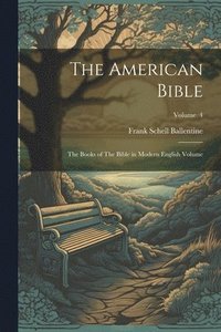bokomslag The American Bible