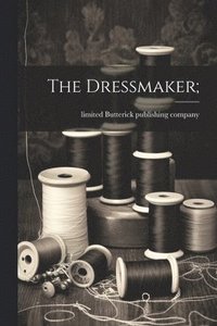 bokomslag The Dressmaker;