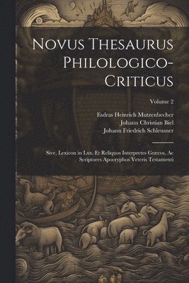 Novus Thesaurus Philologico-Criticus 1