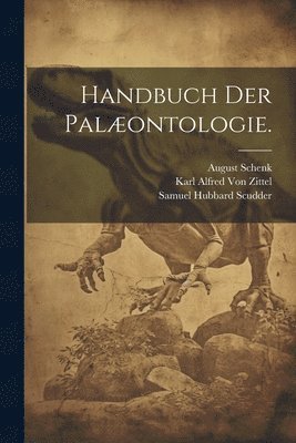 Handbuch der Palontologie. 1