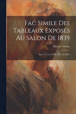 bokomslag Fac simile des tableaux exposs au salon de 1839