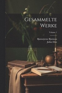 bokomslag Gesammelte Werke; Volume 1