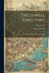 bokomslag The Lowell Directory