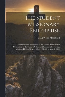 The Student Missionary Enterprise 1