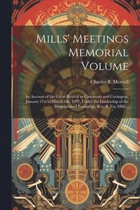 bokomslag Mills' Meetings Memorial Volume