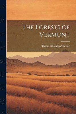 Forests of Vermont
