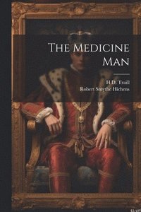 bokomslag The Medicine Man