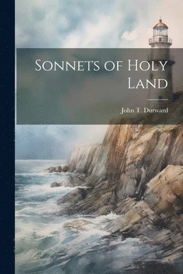 Sonnets of Holy Land 1