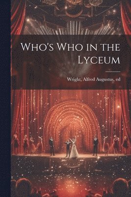 Who's who in the Lyceum 1