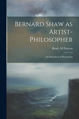 bokomslag Bernard Shaw as Artist-philosopher