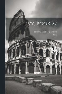 bokomslag Livy, Book 27