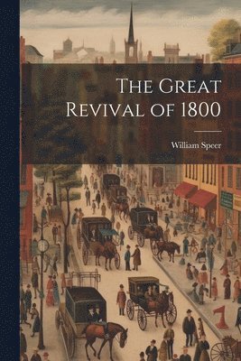 bokomslag Great Revival of 1800