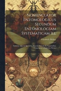 bokomslag Nomenclator Entomologicus Secundum Entomologiam Systematicam Ill