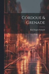bokomslag Cordoue & Grenade