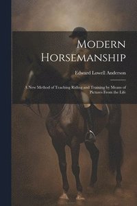 bokomslag Modern Horsemanship