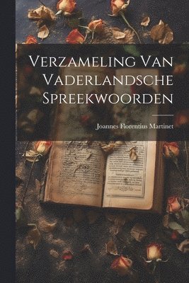 bokomslag Verzameling Van Vaderlandsche Spreekwoorden