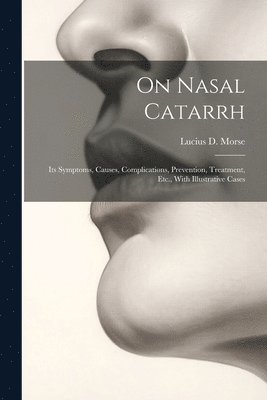 bokomslag On Nasal Catarrh