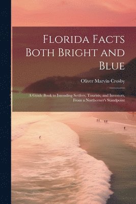 bokomslag Florida Facts Both Bright and Blue