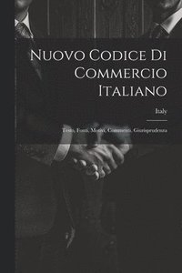 bokomslag Nuovo Codice Di Commercio Italiano