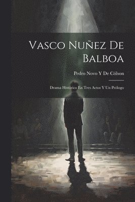 Vasco Nuez De Balboa 1