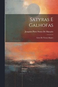 bokomslag Satyras E Galhofas