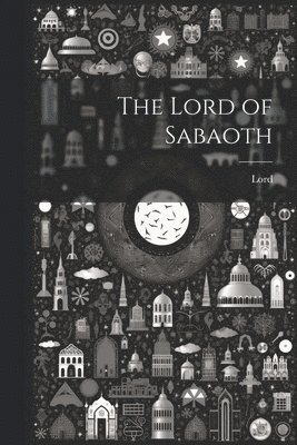 Lord - Lord of Sabaoth, Häftad