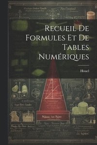 bokomslag Recueil De Formules Et De Tables Numriques