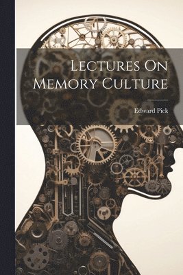 bokomslag Lectures On Memory Culture