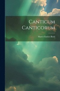 bokomslag Canticum Canticorum
