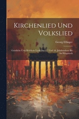 bokomslag Kirchenlied Und Volkslied