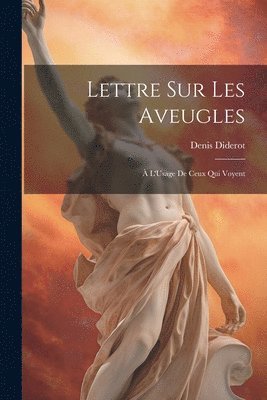 bokomslag Lettre Sur Les Aveugles