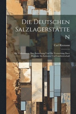 Carl Riemann - Deutschen Salzlagerstätten, Häftad