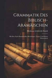 bokomslag Grammatik Des Biblisch-Aramischen